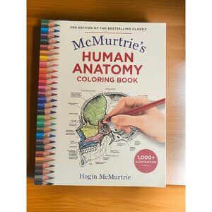 New McMurtries Human Anatomy Coloring Book 3rd Edition With 1000+ Illustrations